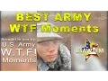 Best of Army WTF Moments
