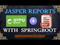 Jasper Reports with Spring Boot Example Design Export PDF reports