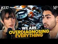 Harvard Neuroscientist Social Media Myths DSM Overreach Puberty Blockers Adam Omary EP 237