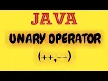 UNARY OPERATORS in Java Java programming Indo computers Hindi