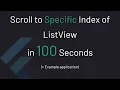 Scroll to Index of ListView in 100 Seconds Example Application - Flutter Web Tutorial Series