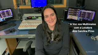 Série: A Voz nos Multimeios com a Locutora Ana Carolina Pires🎙📺 🎧📻📱💻🎬
