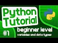 Python Programming Tutorial - Variables and Data Types