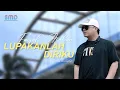 Faisal Asahan - Lupakanlah Diriku (Official Audio)