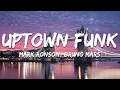 Download Lagu Mark Ronson, Bruno Mars - Uptown Funk (Lyrics)