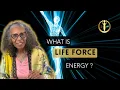 Download Lagu What Is Life Force Energy?