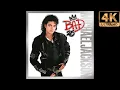 Michael Jackson - Bad 25th Anniversary 2012 Full Album FLAC 4K
