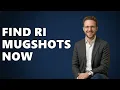 How To Find Rhode Island Mugshots