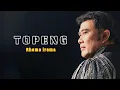 Download Lagu Rhoma irama - Topeng New Version (Lyrik)