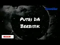 Download Lagu Putri DA - Berbisik | [lirik ]