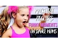 Mackenzie Ziegler s Funny Moments on Dance Moms
