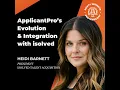 Heidi Barnett on ApplicantPro s Evolution and Integration with isolved