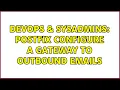 DevOps SysAdmins Postfix configure a gateway to outbound emails