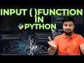 09 Master The Input Function in Python - User Input Made Simple