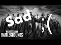 Download Lagu PUBG Sad Soundtrack