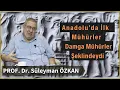 Download Lagu Mühür Sanatı I Prof. Dr. Süleyman Özkan