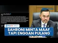 Download Lagu Dicopot NasDem, Sahroni Minta Maaf tapi Belum Mau Pulang ke Indonesia: Saya Harus Jaga Keamanan Diri Download Lagu Dicopot NasDem, Sahroni Minta Maaf tapi Belum Mau Pulang ke Indonesia: Saya Harus Jaga Keamanan Diri