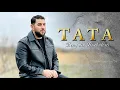 Lagu Beny din Bărbulești -  T A T A  ( 2024 Videoclip Oficial )