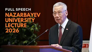 SM Lee Hsien Loong at the Nazarbayev University Lecture 2026