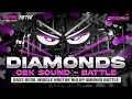 Download Lagu DJ CEK SOUND DIAMONDS FULL BASS - MIDDLE NULUP NROTOK - DJ TRAP BASS BLAYER BEDIL CEK SOUND KARNAVAL