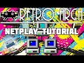 Retroarch Netplay Tutorial - Play retro games online