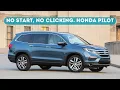 Honda Pilot won t start no clicking Unobvious reasons