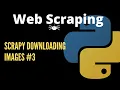 Downloading Files Using Scrapy