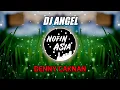 Download Lagu DJ Angel - Denny Caknan feat Cak Percil feat DJ Violin (Nofin Asia Remix)