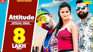 desi look attitude full video raj mawar tane maar dega mera attitude bwali new haryanvi song