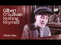 Download Lagu Gilbert O'Sullivan - Nothing Rhymed (Official HD Music Video)
