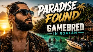 JORGE MASVIDAL ESCAPES TO ROATÁN 🇭🇳 | Paradise Like You've Never Seen