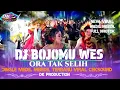 Download Lagu DJ BOJOMU WES ORA TAK SELIH MEDIL  NROTOK JINGLE YANG LAGI VIRAL