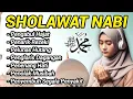SHOLAWAT NABI Merdu PENGABUL HAJAT SHOLAWAT Nabi Muhammad SAW Penarik Rezeki DAHSYAT Viral Terbaru