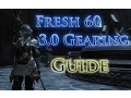 FFXIV HW - Quick Fresh level 60 Gearing guide for newbies