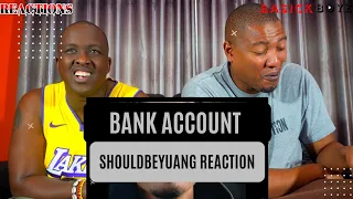shouldbeyuang bank account freestyle feat kashcpt reaction