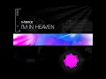 I'm In Heaven (Kuta Remix)