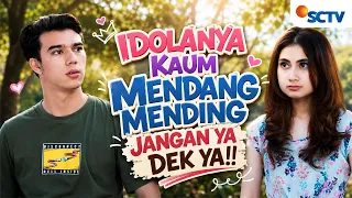 FTV SCTV Raisya Bawazier  & Jeff Smith | Idolanya Kaum Mendang Mending Jangan Ya Dek Ya!!