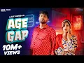 Download Lagu Age Gap | Ajay Hooda | Sana Sultan | Surender Romio | Ruchika Jangid | New Haryanvi Song 2023