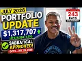 July 2026 Portfolio Update 1 317 Million Net Worth Sabbatical Approved