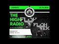 The High Radio (Session 019 I Inthe Mix - Flohtek)