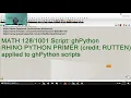 GRASSHOPPER FOR RHINO RHINO PYTHON PRIMER credit RUTTEN applied to ghPython scripts