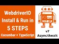 WebdriverIO Installation and set up with Cucumber and TypeScript
