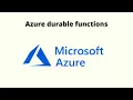 Azure Durable Functions