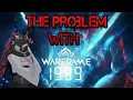 The Problem With Warframe 1999 Rizzlers University
