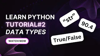 Python Data Types Tutorial 2 Strings Numbers Booleans More Beginner Tutorial