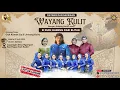 Download Lagu WAYANG KULIT - KI RUDI GARENG -BT CAK KOMET Cs \u0026 LINTANG KAIRO - NGAMPEL PAPAR KEDIRI 19 JULI 25