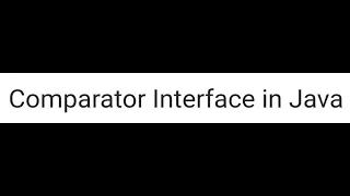 Comparator Interface in Java Sorting Objects