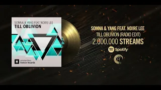 Till Oblivion √ Lyrics √ Somna & Yang feat. Noire Lee