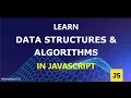 Data Structures and Algorithms in Javascript DSA with Javascript