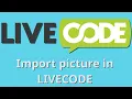 Livecode - Import picture with 3 method